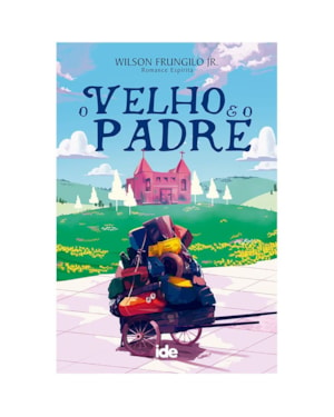 O VELHO E O PADRE