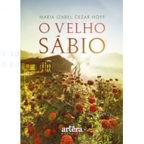 O VELHO SÁBIO