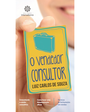O VENDEDOR CONSULTOR