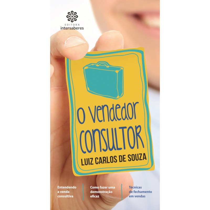O VENDEDOR CONSULTOR