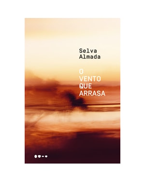 O vento que arrasa