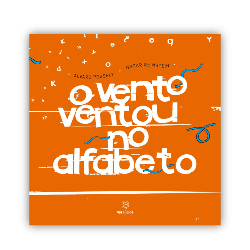 O vento ventou no alfabeto