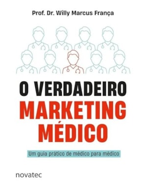 O VERDADEIRO MARKETING MÉDICO