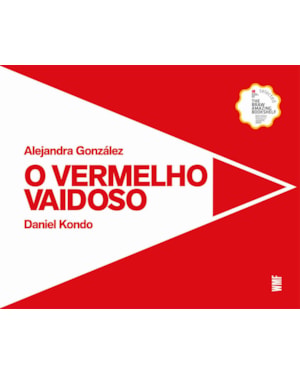 O VERMELHO VAIDOSO