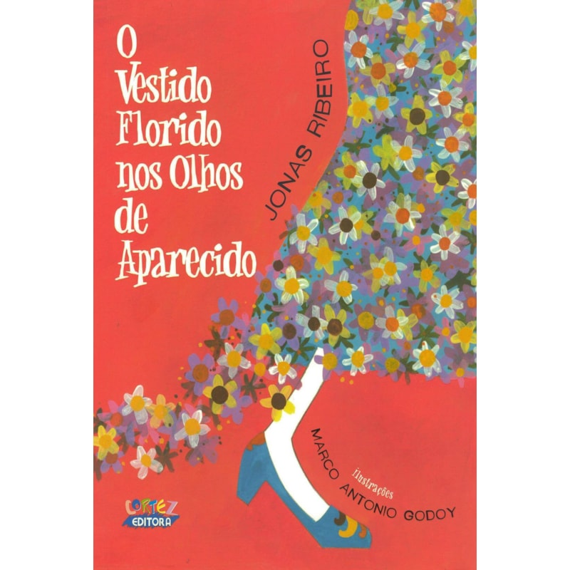 O VESTIDO FLORIDO NOS OLHOS DE APARECIDO