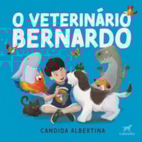 O VETERINÁRIO BERNARDO