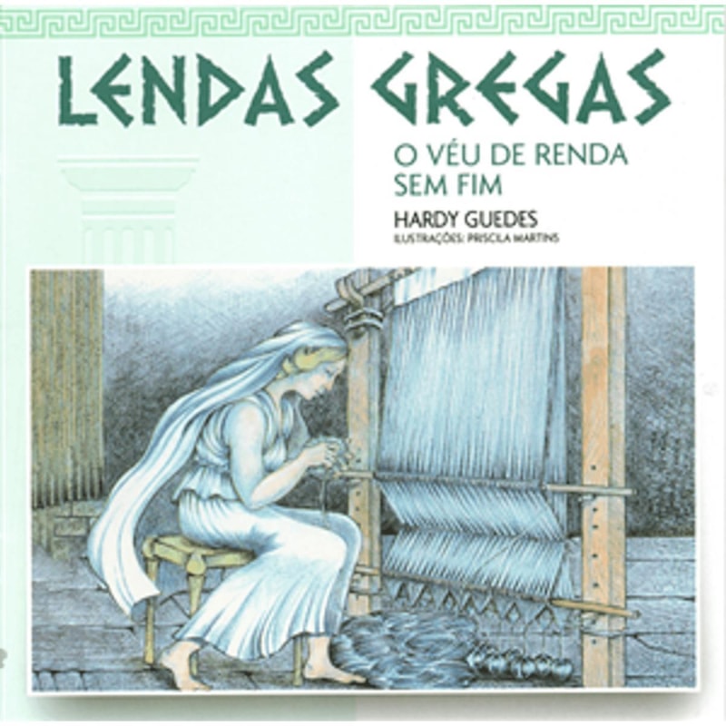 O VÉU DE RENDA SEM FIM - COLEÇÃO LENDAS GREGAS