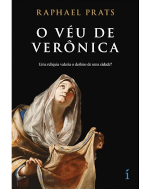 O VÉU DE VERÔNICA