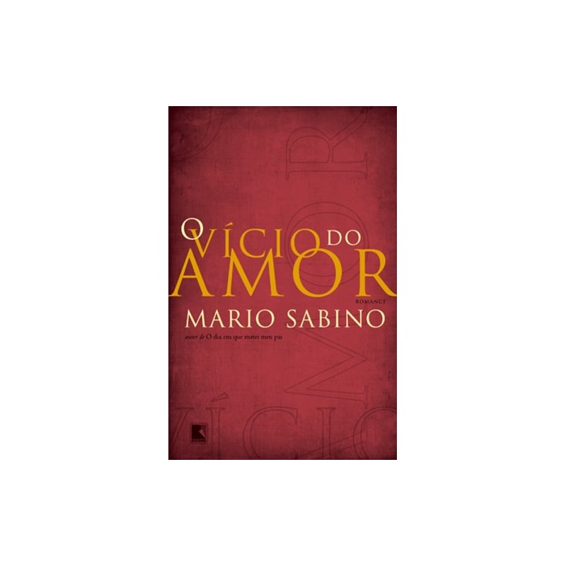 O VÍCIO DO AMOR