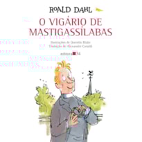 O VIGÁRIO DE MASTIGASSÍLABAS