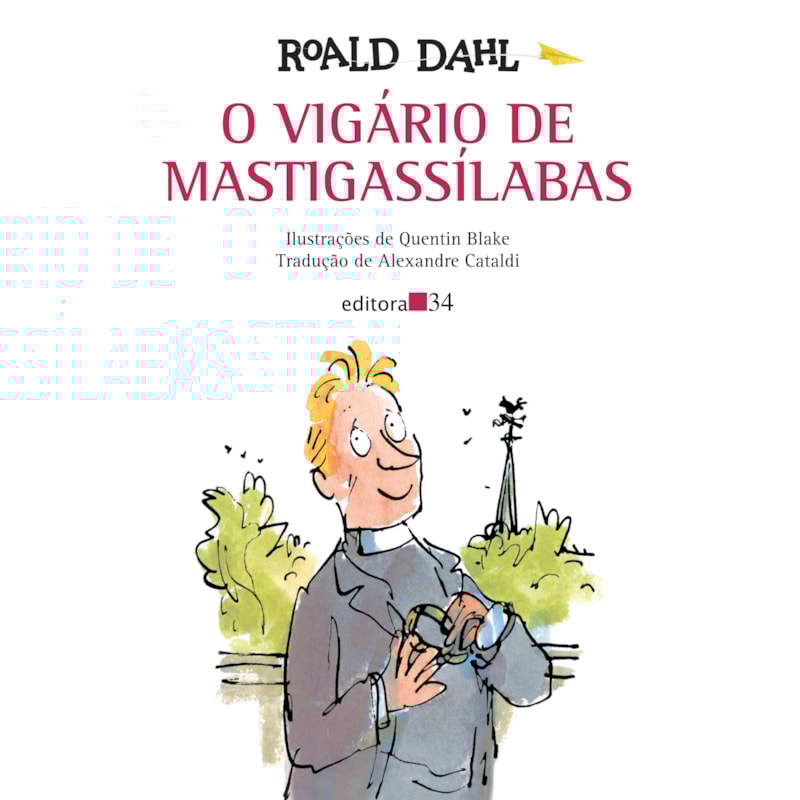 O VIGÁRIO DE MASTIGASSÍLABAS