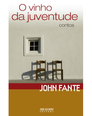 O VINHO DA JUVENTUDE