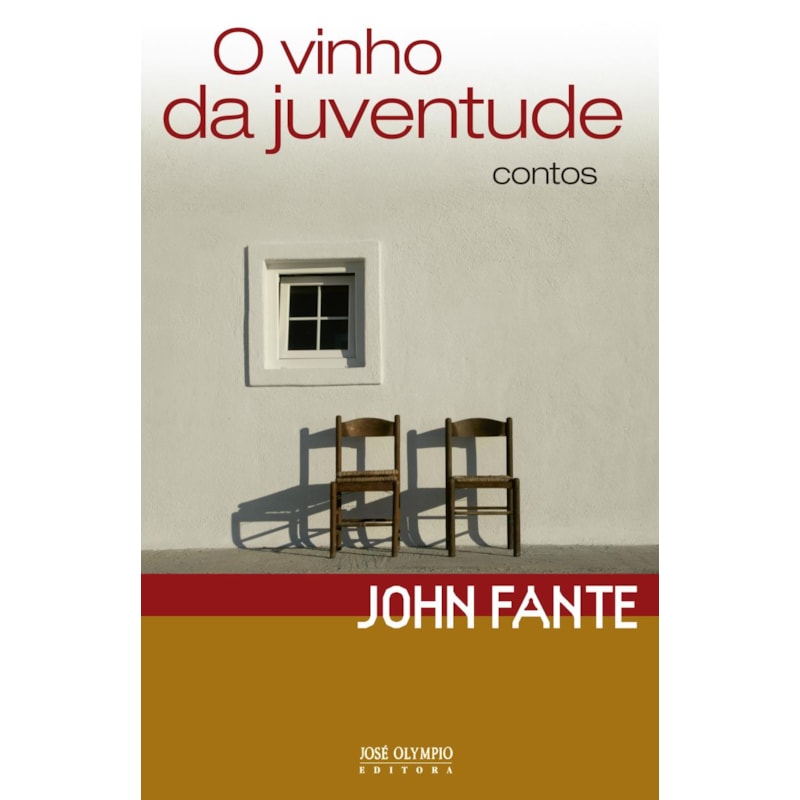 O VINHO DA JUVENTUDE