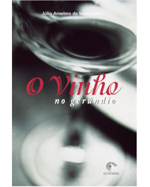 O VINHO NO GERÚNDIO
