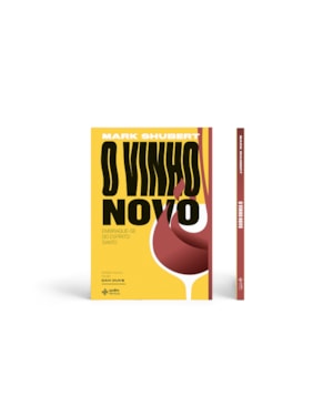 O VINHO NOVO