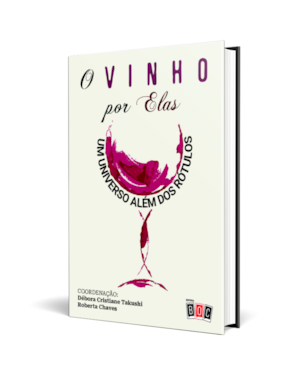 O Vinho por Elas: um universo além dos rótulos.