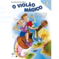 O VIOLÃO MÁGICO