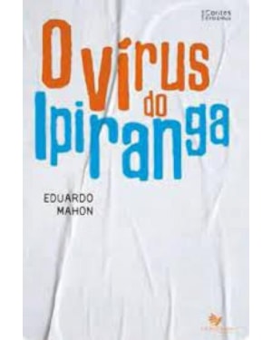 O VÍRUS DO IPIRANGA