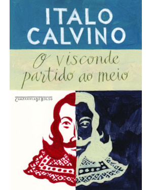 O VISCONDE PARTIDO AO MEIO