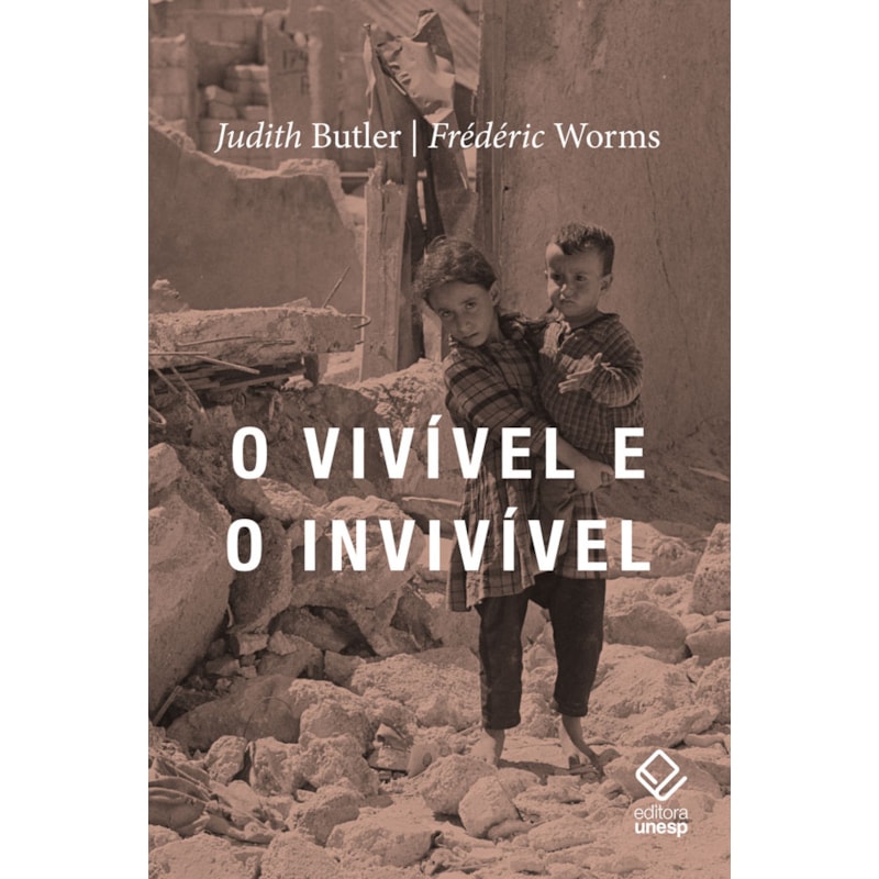 O VIVÍVEL E O INVIVÍVEL