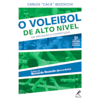 O voleibol de alto nível: Da iniciação à competição