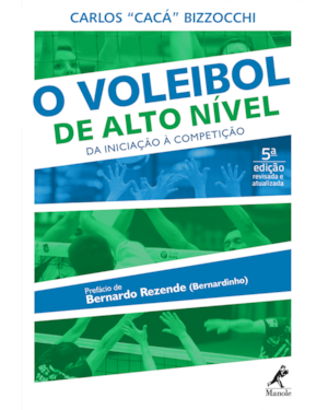O voleibol de alto nível: Da iniciação à competição