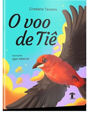 O VOO DE TIÊ