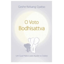 O Voto Bodhisattva