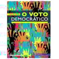 O VOTO DEMOCRÁTICO O VOTO DEMOCRÁTICO