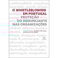 O whistleblowing em Portugal: proteção do denunciante nas organizações