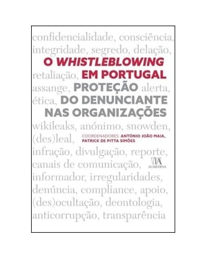 O whistleblowing em Portugal: proteção do denunciante nas organizações