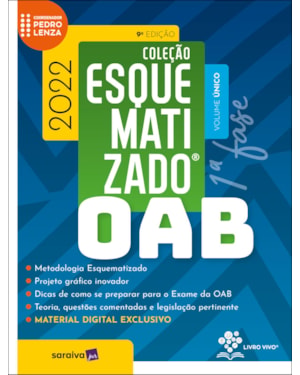 OAB ESQUEMATIZADO - VOLUME ÚNICO - 1ª FASE - 9ª EDIÇÃO 2022