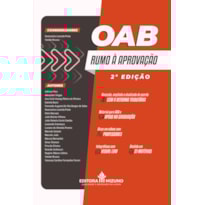 OAB - RUMO À APROVAÇÃO 2ª EDIÇÃO OAB - RUMO À APROVAÇÃO 2ª EDIÇÃO