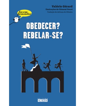 Obedecer? rebelar-se?