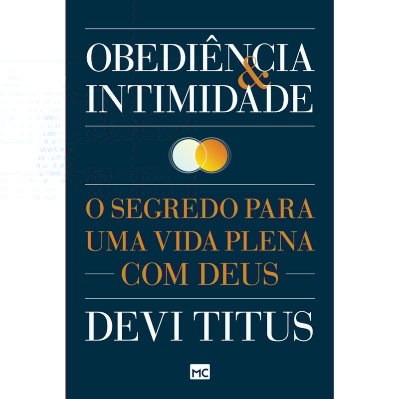 OBEDIÊNCIA E INTIMIDADE: O SEGREDO PARA UMA VIDA PLENA COM DEUS