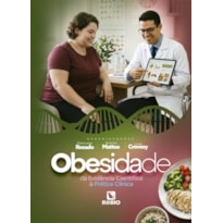 Obesidade: Da Evidência Científica à Prática Clínica