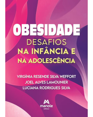 Obesidade: Desafios na infância e na adolescência