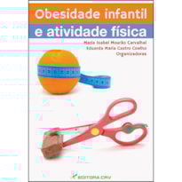 OBESIDADE INFANTIL E ATIVIDADE FÍSICA