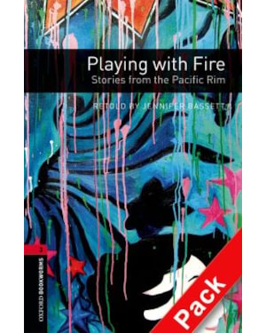 OBL3 PLAYING WITH FIRE, STORIES FROM THE PACIFIC RIM BOOK WITH AUDIO CD - 1
