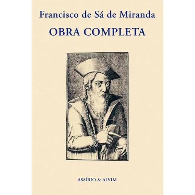 OBRA COMPLETA - FRANCISCO DE SÁ DE MIRANDA