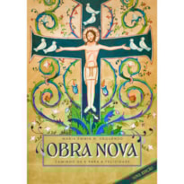 OBRA NOVA - CAMINHO DE E PARA A FELICIDADE