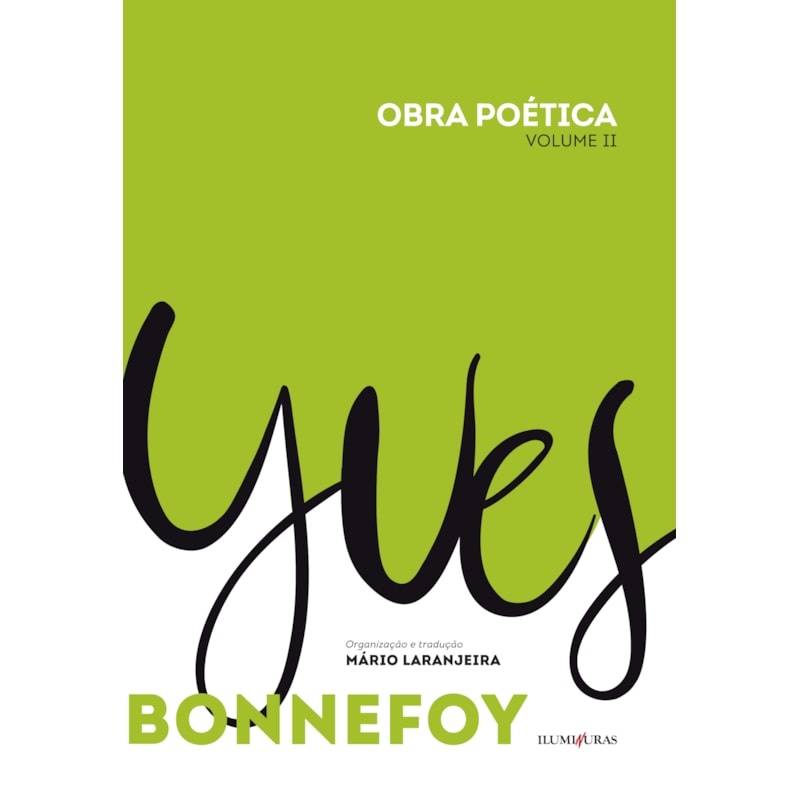 OBRA POÉTICA YVES BONNEFOY: VOLUME II