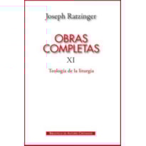 OBRAS COMPLETAS DE JOSEPH RATZINGER XI