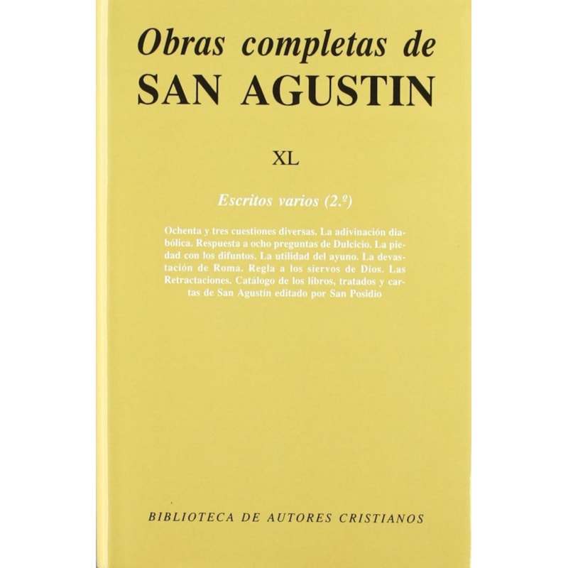 OBRAS COMPLETAS DE SAN AGUSTIN  XL - ESCRITOS VARIOS 2 - 1ª