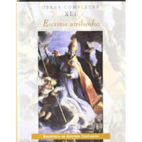 OBRAS COMPLETAS DE SAN AGUSTIN XLI ESCRITOS ATRIBUIDOS