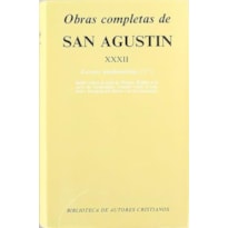 OBRAS COMPLETAS DE SAN AGUSTÍN. XXXII: ESCRITOS ANTIDONATISTAS (1.º)
