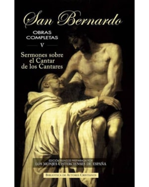 OBRAS COMPLETAS DE SAN BERNARDO. V: EL CANTAR DE LOS CANTARES