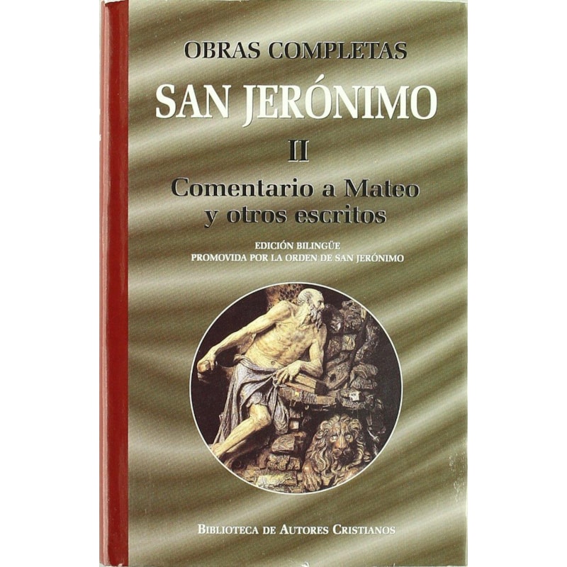 OBRAS COMPLETAS DE SAN JERONIMO II COMENTARIO A MATEO Y OTROS ESCRITOS