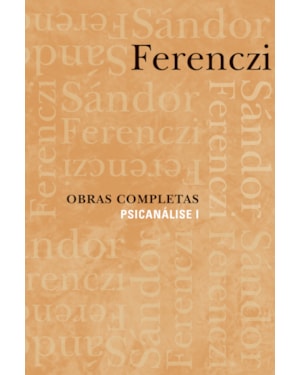 OBRAS COMPLETAS - PSICANÁLISE I
