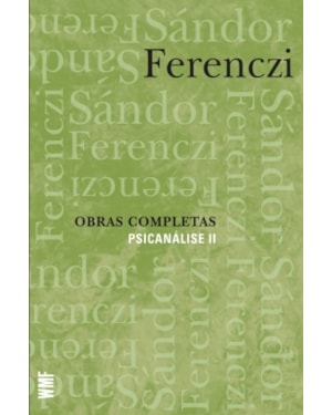 OBRAS COMPLETAS - PSICANÁLISE II